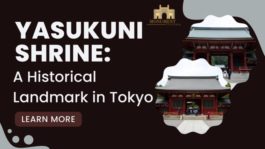 Yasukuni Shrine: A Historical Landmark in Tokyo